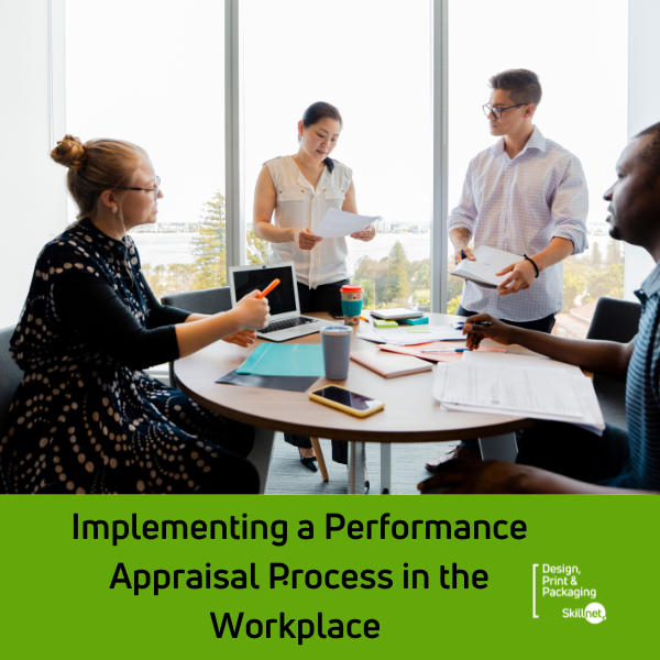 Implementing a Performance Appraisal Process in the Workplace